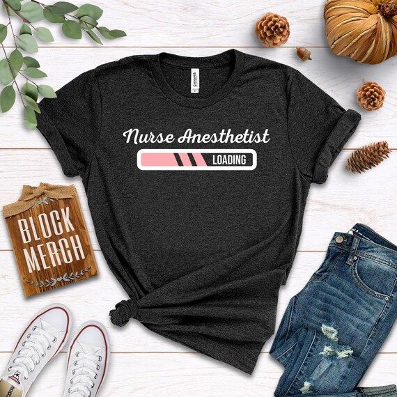 Nurse Anesthetist Loading / Shirt / Tank Top / Hoodie / CRNA Graduation Gift / Funny Anesthesiolo... | Etsy (US)