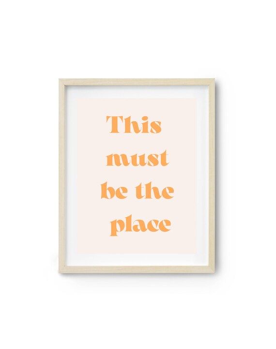 This Must Be the Place Print Lyrics Print Typography Poster - Etsy | Etsy (US)