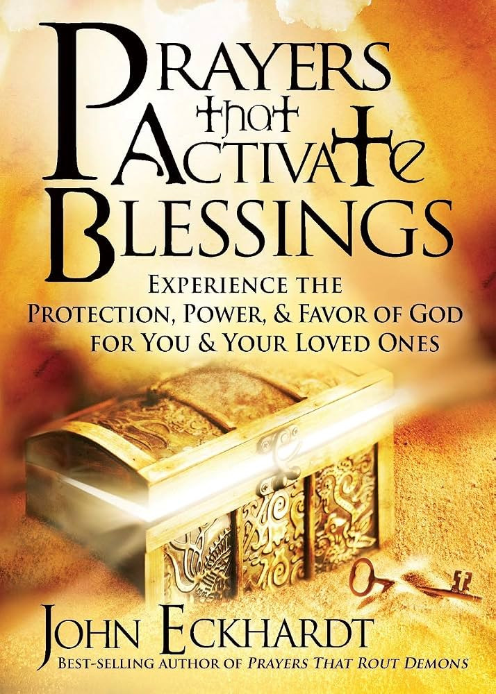 Prayers That Activate Blessings: Experience the Protection, Power & Favor of God for You & Your L... | Amazon (US)