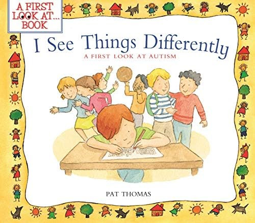 I See Things Differently: A First Look at Autism (A First Look At...Series) | Amazon (US)