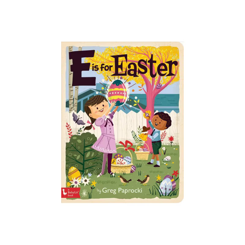 E Is for Easter - (Babylit) (Board Book) | Target