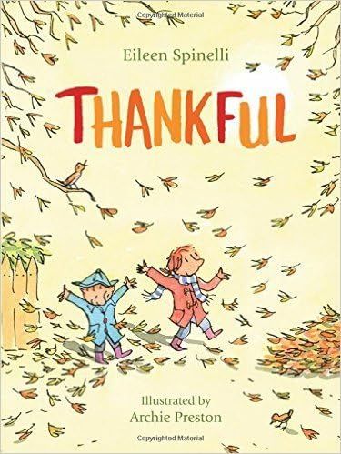 Thankful: Eileen Spinelli, Archie Preston: 9780545930796: Amazon.com: Books | Amazon (US)