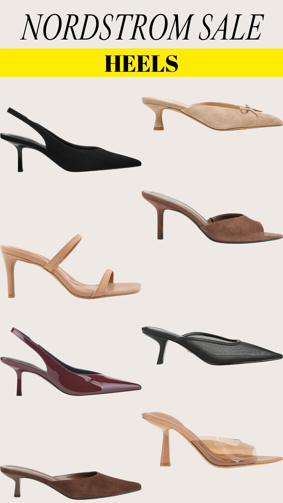 Nordstrom Anniversary Sale -- Heels Edit

Here are all of the dates for shopping access! ✨ 
Preview: 7/6
Icons: 7/14-7/17
Ambassadors: 7/15-7/17
Influencers: 7/16-7/17
Everyone: 7/18-8/9

NSALE, Nordstrom Shoes, Nordstrom Heels, Nordstrom Kitten Heels, Open Toe Heels, Slingback Heels, Suede Heels, Mesh Heels, Leather Heels, Fall Shoes, Winter Shoes 

 #LTKootd #LTKSaleAlert #LTKWorkwear