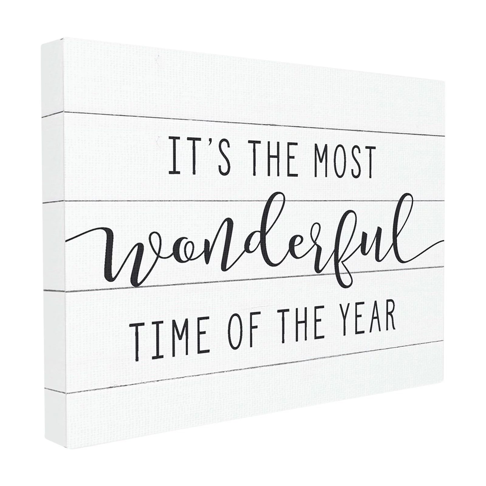 The Stupell Home Decor Collection Holiday Most Wonderful Time Of The Year Black and White Typogra... | Walmart (US)
