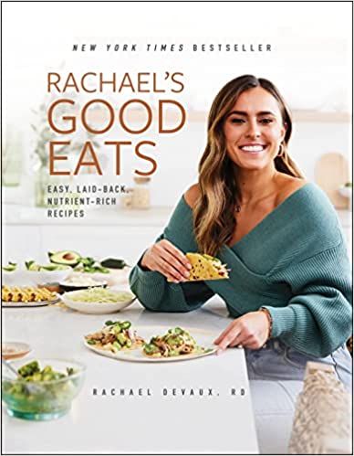 Rachael's Good Eats: Easy, Laid-Back, Nutrient-Rich Recipes     Hardcover – April 18, 2023 | Amazon (US)