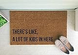There's Like, A Lot Of Kids In Here Doormat | Amazon (US)