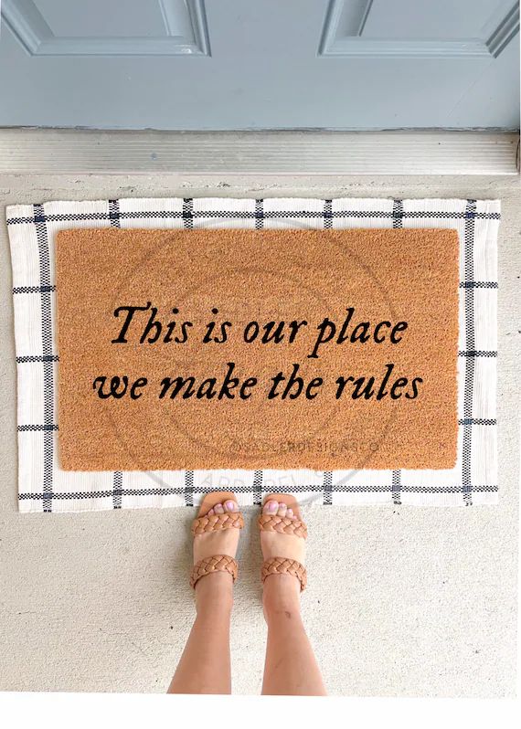 This is Our Place We Make the Rules Doormat  Lover House - Etsy | Etsy (US)