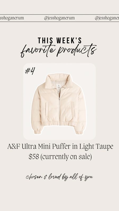 #4 of this week’s favorite products chosen & loved by all of you - abercrombie ultra mini puffer in light taupe (currently on sale) 

#LTKstyletip #LTKsalealert #LTKunder100