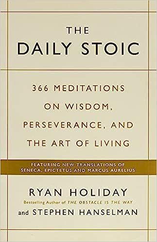 The Daily Stoic: 366 Meditations on Wisdom, Perseverance, and the Art of Living: Featuring new tr... | Amazon (UK)