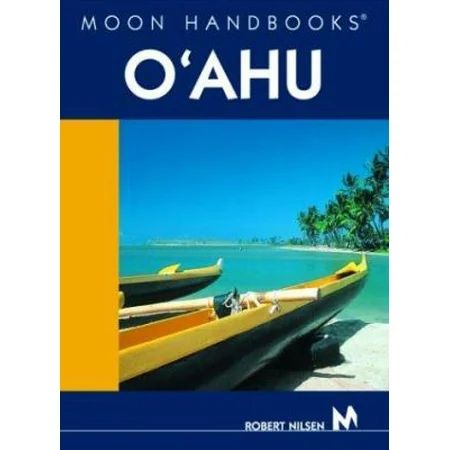Moon Handbooks O ahu [Paperback - Used] | Walmart (US)