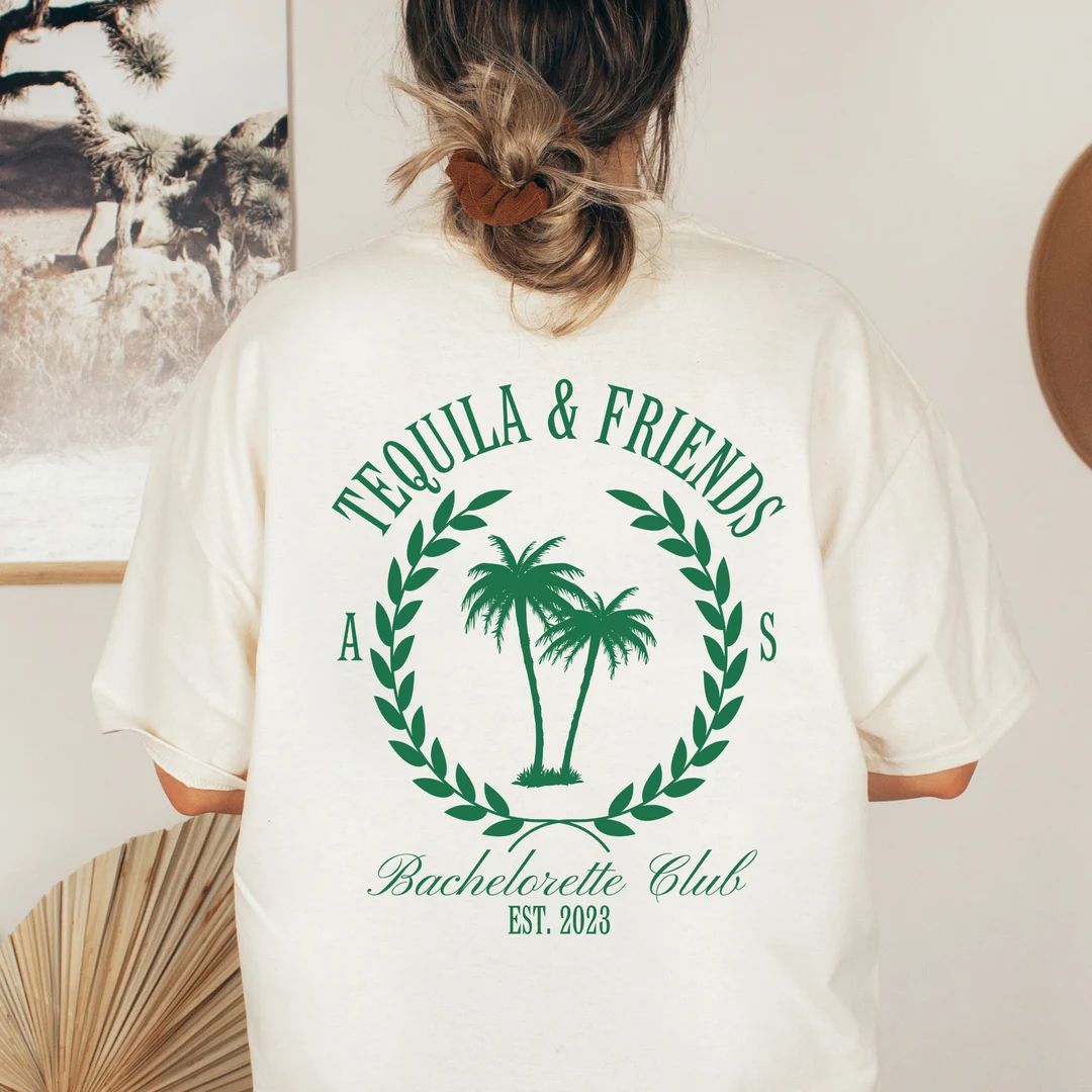 Tequila and Friends Custom Initials Bachelorette Club Tshirt - Etsy | Etsy (US)