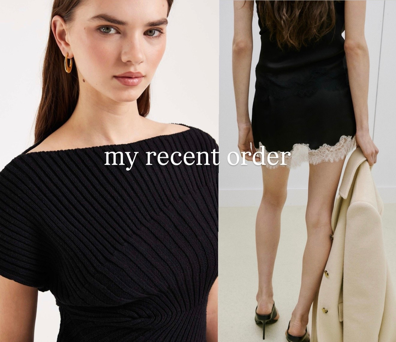 Recent order 

#LTKdatenight #LTKspring #LTKuk