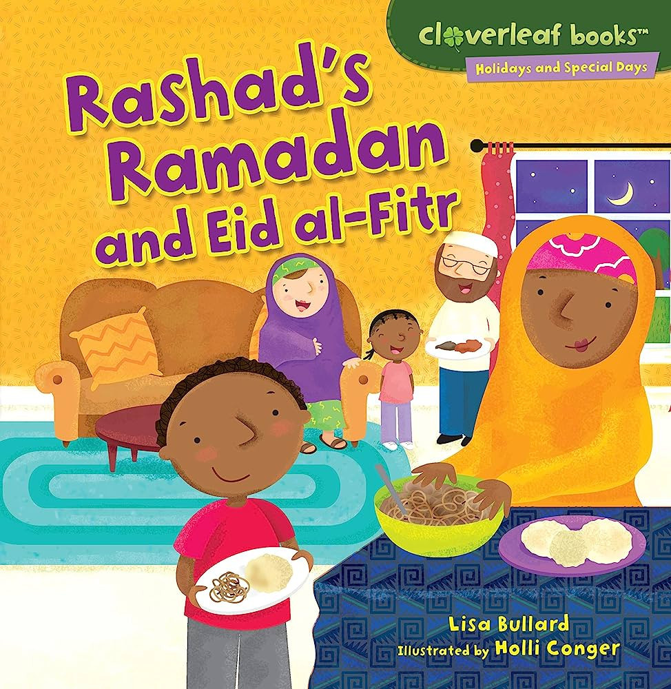Rashad's Ramadan and Eid al-Fitr (Cloverleaf Books ™ ― Holidays and Special Days) | Amazon (US)