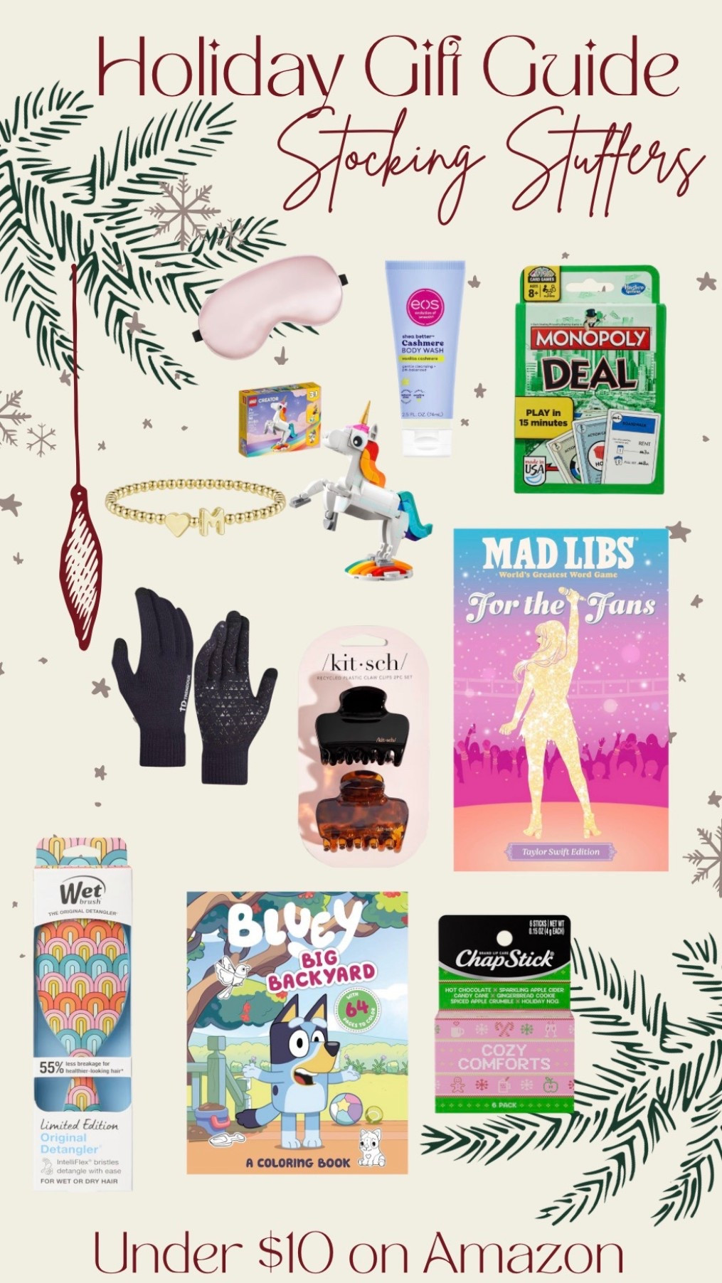 Holiday gift guide! Amazon stocking stuffers under $10!! So many great items for kids, teens, him, her, … everyone!!!! 

Sleep mask, the viral hand lotion, monopoly card game, initial bracelet, Lego unicorn, touch gloves, claw clips, mad libs Taylor swift edition, wet brush, bluey coloring book, holiday chapstick, 


Stocking stuffer | Amazon | Amazon gifts | gift guide | Christmas 
Follow @mimipluswill for more!

#LTKHoliday #LTKSeasonal #LTKGiftGuide
