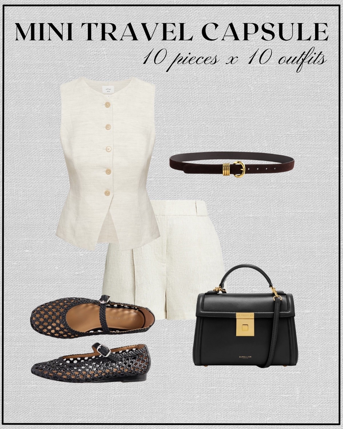 10x10 mini travel capsule: Paris edition 

Linen vest / linen shirts / black mesh ballet flats / Demellier purse / belt / minimal and elevated style / summer style 

#LTKStyleTip #LTKTravel