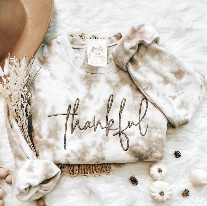 Thankful Embroidered Tie-dye Sweatshirt Fall Wardrobe Thanksgiving Crew-neck Autumn Shirt Friends... | Etsy (US)