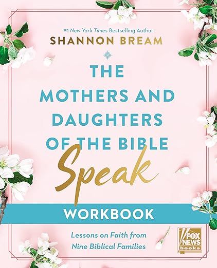 The Mothers and Daughters of the Bible Speak Workbook: Lessons on Faith from Nine Biblical Famili... | Amazon (US)