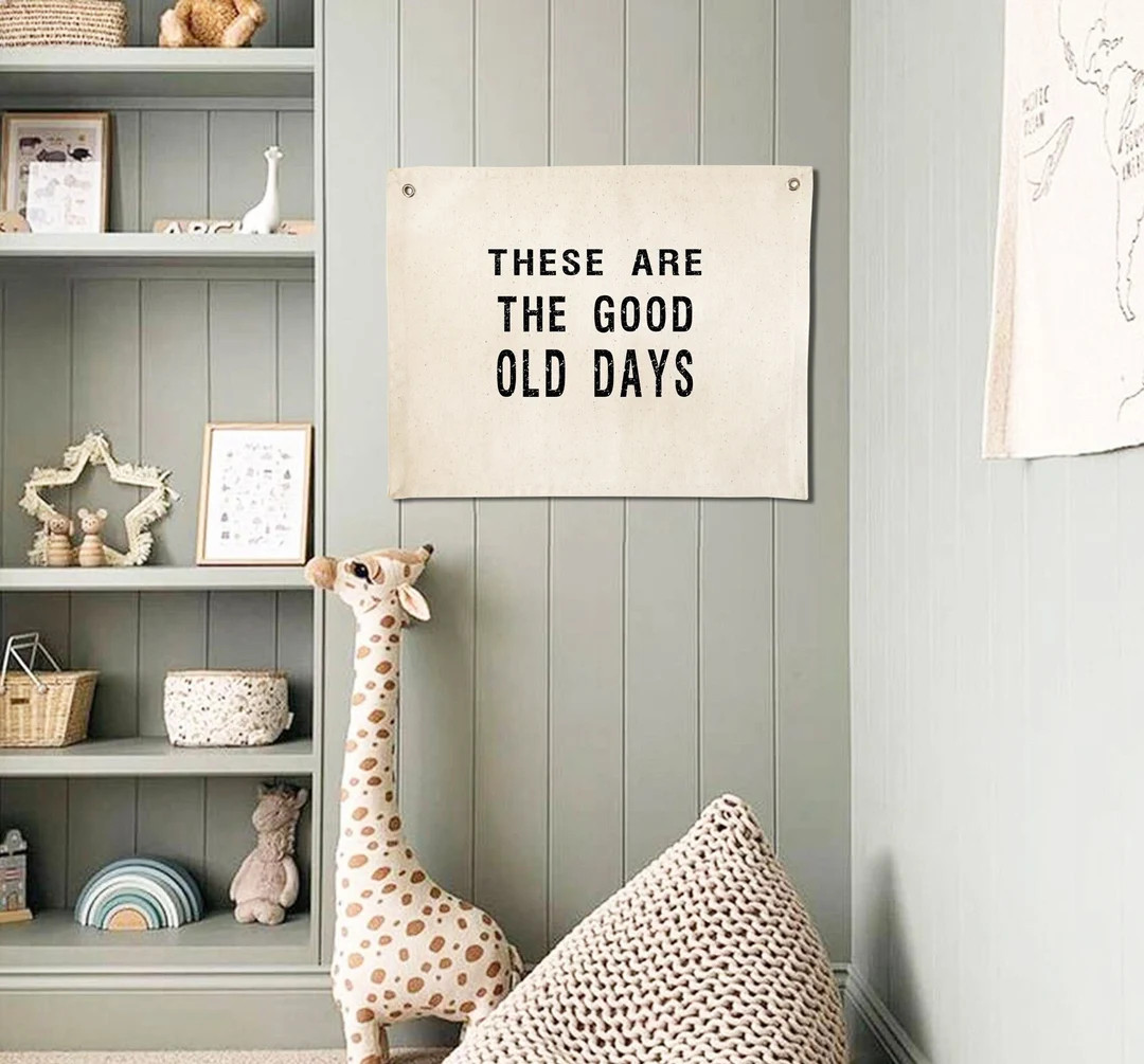 These are the good old days canvas banner natural,Canvas wall flag,Wall hanging ,Wall decor,Wall ... | Etsy (US)