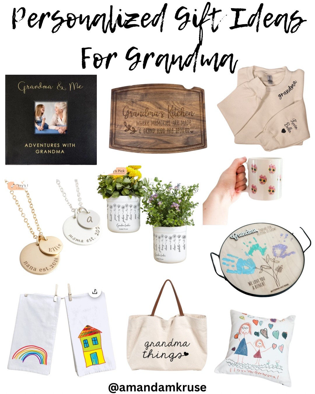 Personalized gifts for grandma 

Gift ideas for grandma, gifts for grandma, customized gifts for grandma, customized cutting board, grandma sweatshirt, grandma necklace, name necklace, personalized flower pot, baby face mug, personalized tea towel, child’s artwork pillow 

#LTKGiftGuide #LTKFindsUnder50 #LTKFindsUnder100