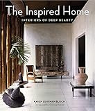 The Inspired Home: Interiors of Deep Beauty: Donna Karan, Lehrman Bloch, Karen + Free Shipping | Amazon (US)