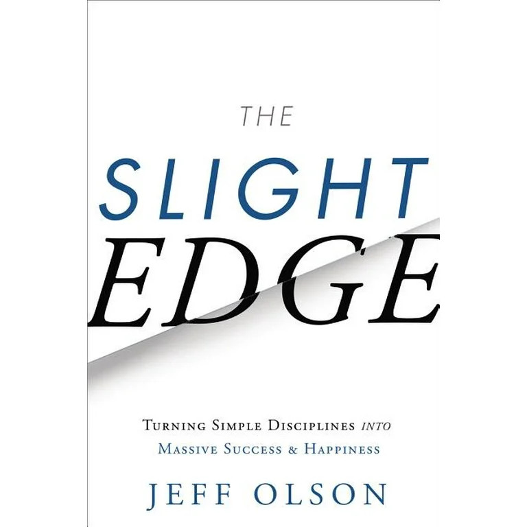 The Slight Edge : Turning Simple Disciplines Into Massive Success and Happiness (Edition 3) (Hard... | Walmart (US)