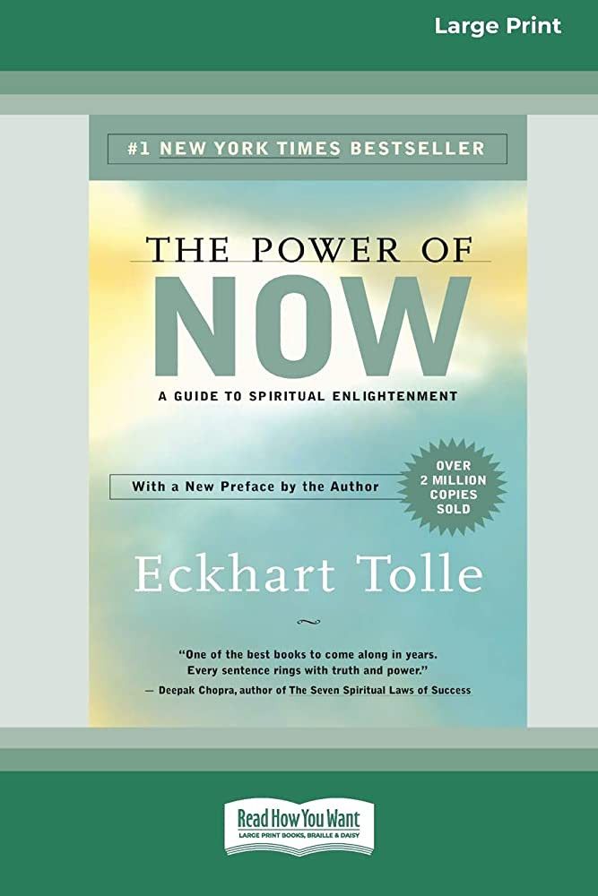 The Power of Now: A Guide to Spiritual Enlightenment (16pt Large Print Edition) | Amazon (US)