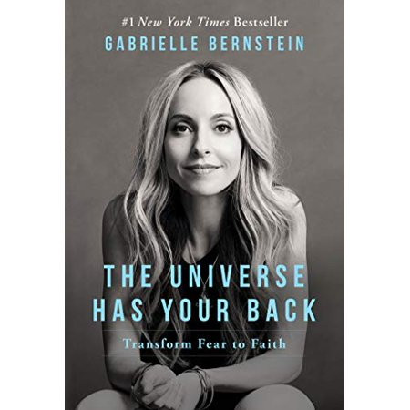 The Universe Has Your Back: Transform Fear to Faith Pre-Owned Hardcover 1401946542 9781401946548 Gab | Walmart (US)