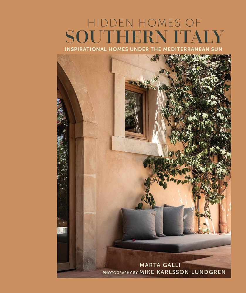 Hidden Homes of Southern Italy: Inspirational homes under the Mediterranean sun | Amazon (US)