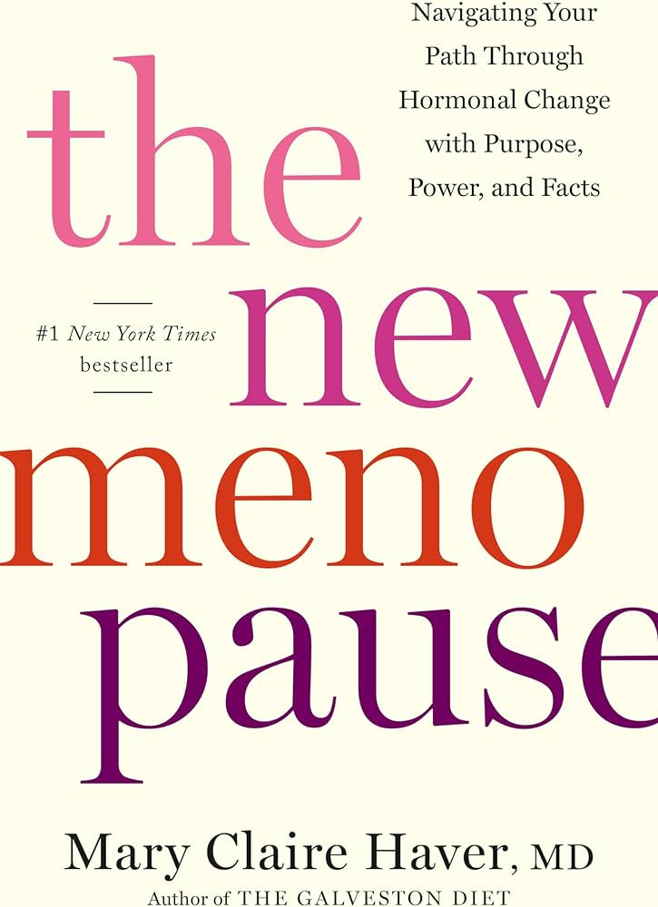 The New Menopause: Navigating Your Path Through Hormonal Change with Purpose, Power, and Facts | Amazon (US)
