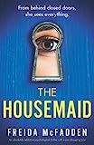 The Housemaid: An absolutely addictive psychological thriller with a jaw-dropping twist: McFadden... | Amazon (US)