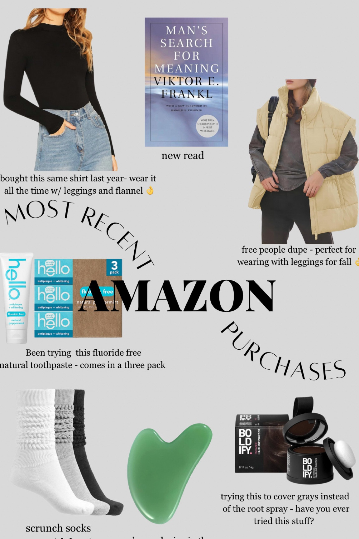 Most recent amazon purchase - guasha - black long sleeve fitted top - free people look alike vest - puffer vest - scrunch socks - boldify root touch up - hello fluoride free toothpaste 

#LTKfindsunder50 #LTKover40 #LTKsalealert