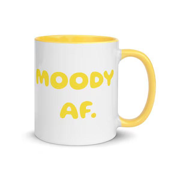 MOODY AF. -  Ceramic 11oz Coffee/Tea Mug - Gifts For Cool People- Birthday Gift- Funny Gift- Desi... | Etsy (US)