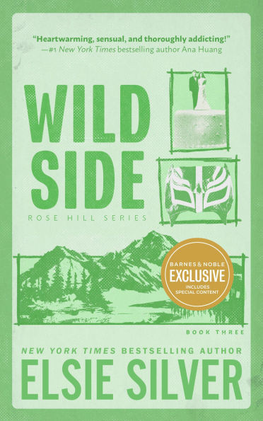 Wild Side (B&N Exclusive Edition) (Rose Hill Series #3) | Barnes & Noble