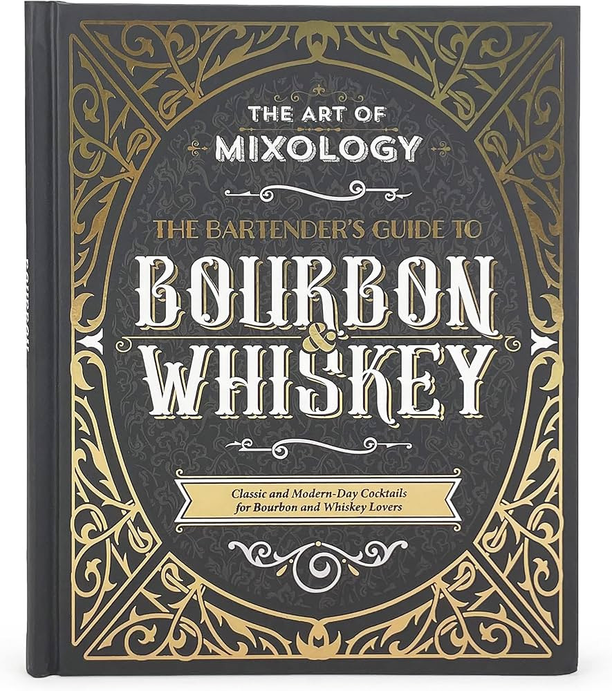 Art of Mixology: Bartender's Guide to Bourbon & Whiskey - Classic & Modern-Day Cocktails for Bour... | Amazon (US)