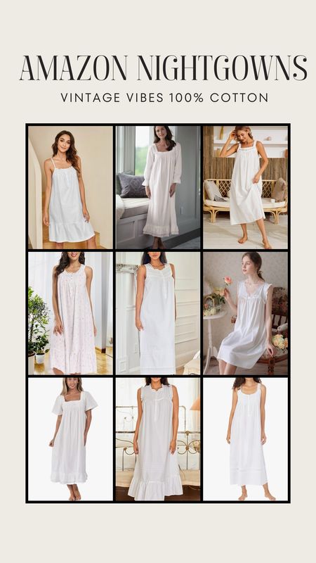 Amazon nightgowns. Vintage style night gowns. Cotton sleepwear. Cotton nightgowns. Amazon finds. Amazon fashion.  

#LTKFindsUnder100 #LTKSeasonal #LTKFindsUnder50