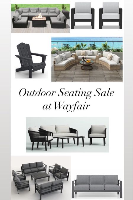 The BIG OUTDOOR SEATING SALE from Wayfair! Outdoor furniture, patio furniture, outdoor design, outdoor living 

#LTKsalealert #LTKhome #LTKstyletip