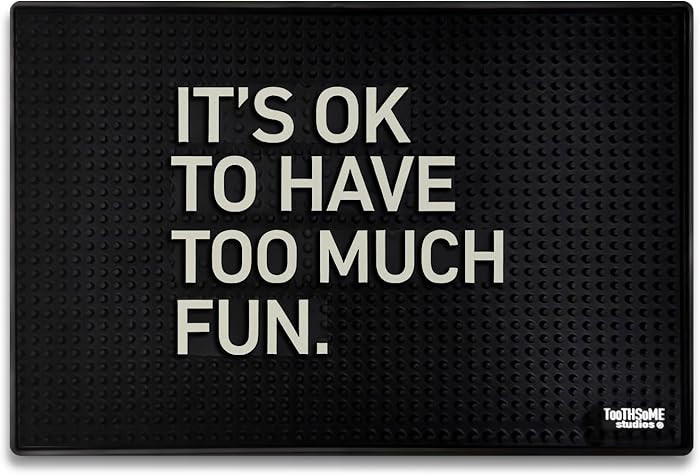 It's Ok to Have Too Much Fun 17.7" x 11.8" Funny Bar Spill Mat Rail Countertop Accessory Home Pub... | Amazon (US)
