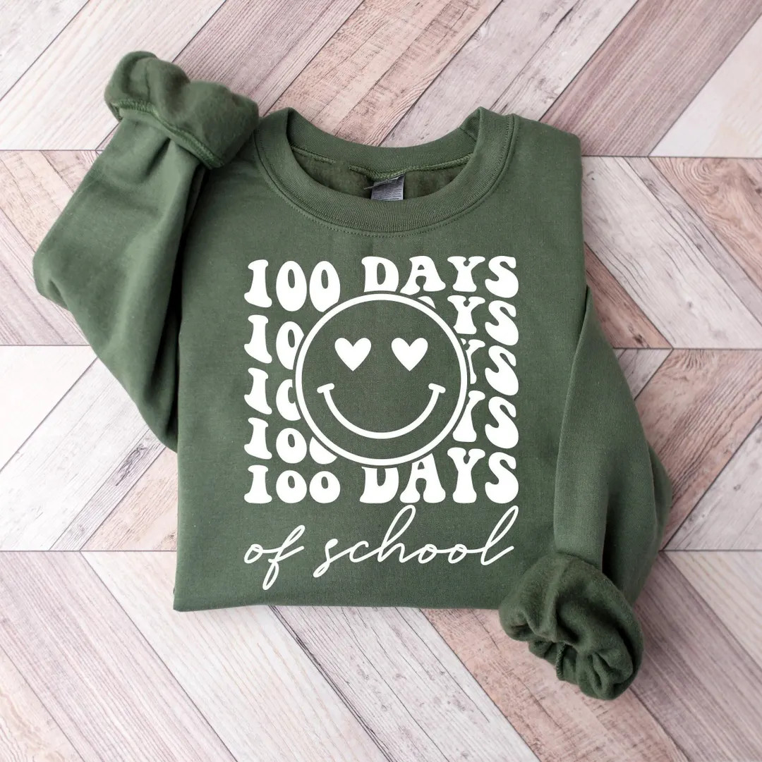 Teacher 100 Days Of School Sweatshirt, 100th Day Of School Sweatshirt, Happy 100 Days Of School, ... | Etsy (US)