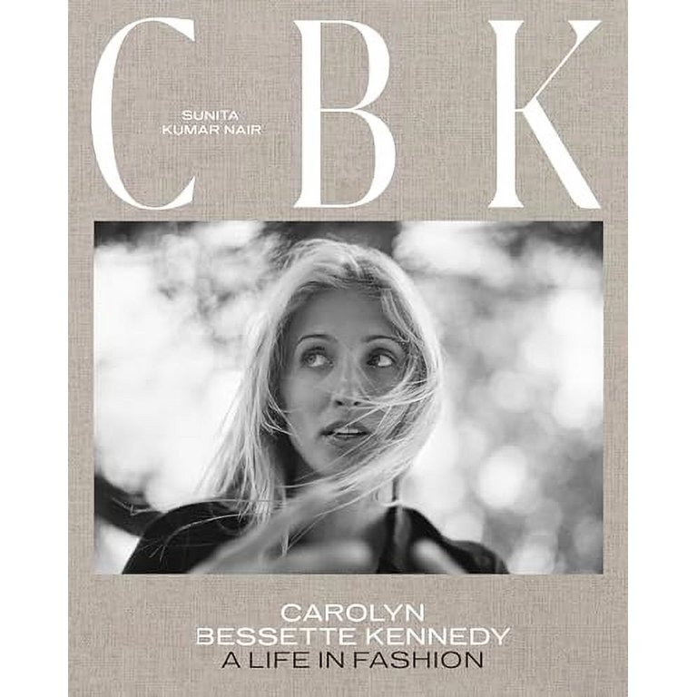 Pre-Owned: CBK: Carolyn Bessette Kennedy: A Life in Fashion (Hardcover, 9781419767197, 1419767194... | Walmart (US)