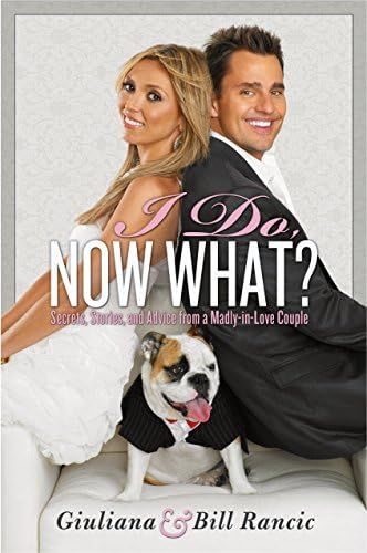 I Do, Now What?: Secrets, Stories, and Advice from a Madly-in-Love Couple | Amazon (US)