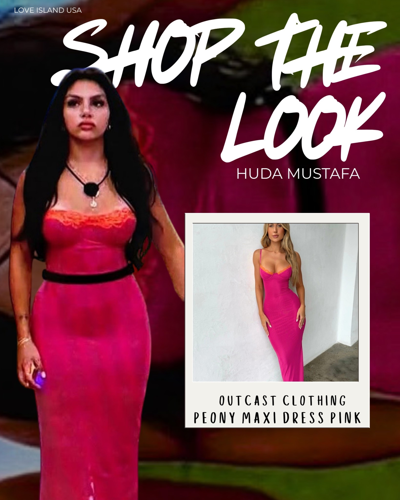 💗 Huda Mustafa’s Viral Pink Dress Moment — Love Island USA 💗
When Huda shows up in Outcast Clothing, you know it’s about to be a moment. This Peony Maxi Dress in Pink is giving bombshell energy, with sheer paneling, a sculpted silhouette, and THAT color the villa can’t stop talking about.

🔥 Perfect for a night out, birthday dinner, or turning heads like Huda — and yes, the exact dress is tagged to this post.

📺 As seen on Love Island USA Season 7
🛍️ Tap to shop now before it sells out again!

#HudaMustafa #LoveIslandUSA #OutcastClothing #PeonyMaxiDress #LoveIslandFashion #LTKStyle #LTKFinds #RealityTVFashion #HotPinkDress #MaxiDressTrend #SheerDress #ViralOutfit #WhatSheWore #ShopTheLook #IslandStyle #GoingOutOutfit #LTKSeason7 #ExplorePage #VillaVibes #LoveIslandLooks

#LTKParties #LTKFindsUnder100 #LTKTravel