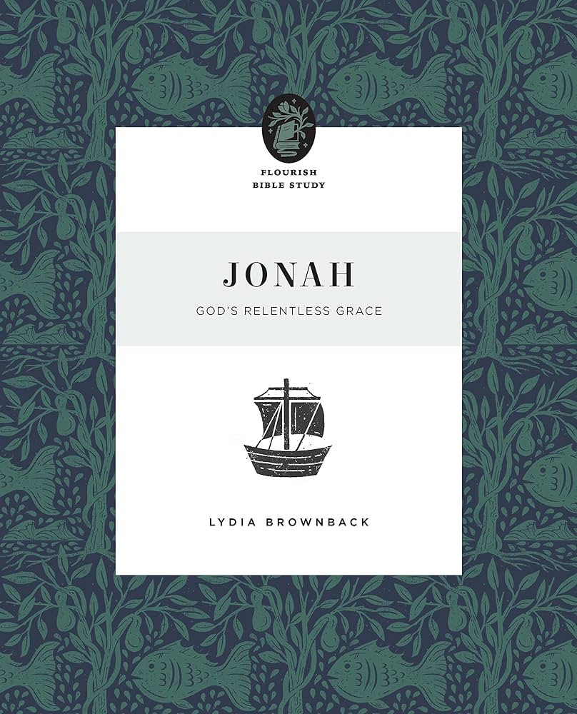 Jonah: God's Relentless Grace (Flourish Bible Study) | Amazon (US)