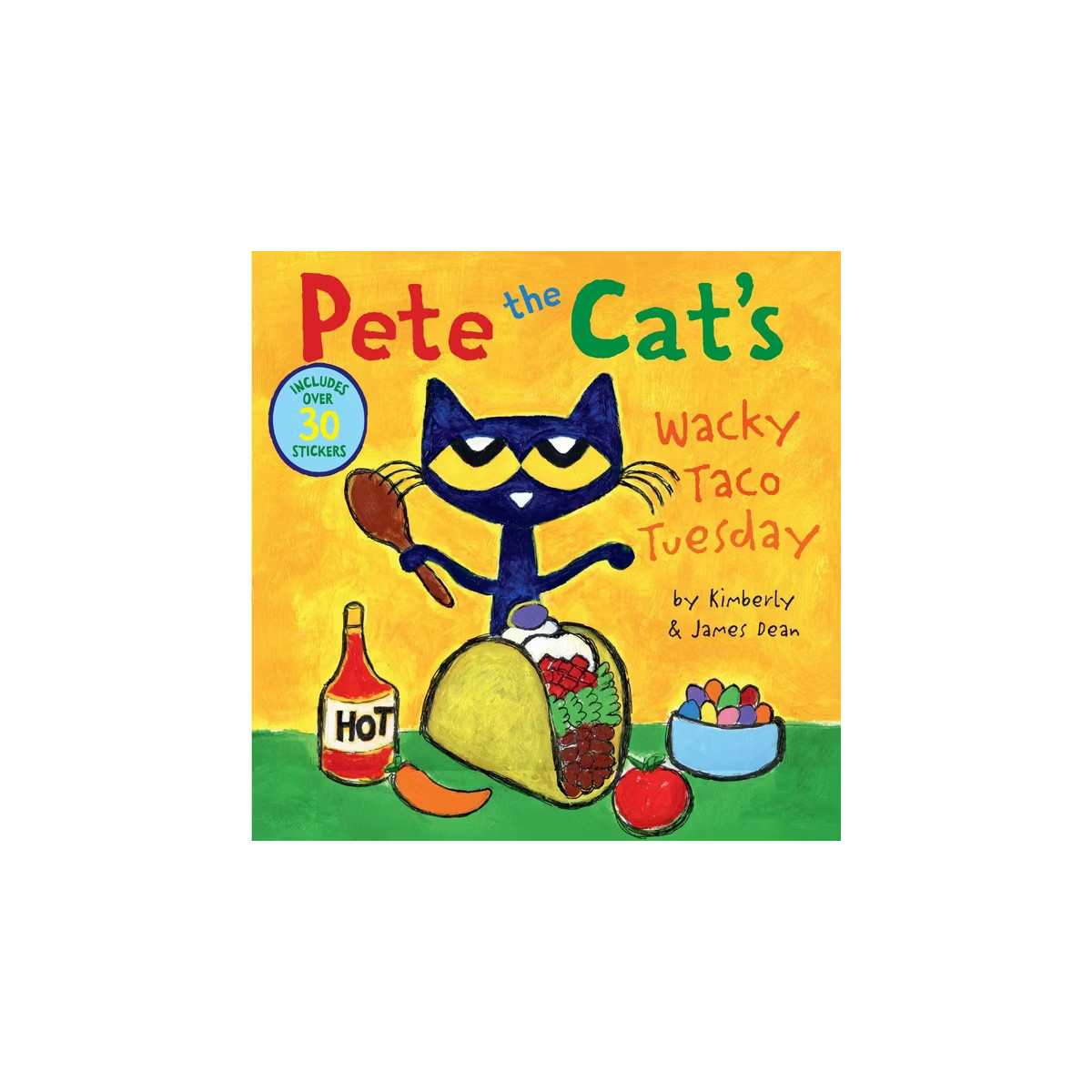 Pete the Cat's Wacky Taco Tuesday - by  James Dean & Kimberly Dean (Paperback) | Target