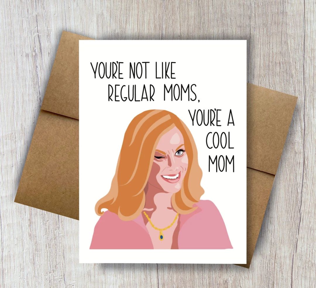 Cool Mom Mother's Day Card | funny mother's day card | not like a regular mom Amy Poehler card il... | Etsy (US)
