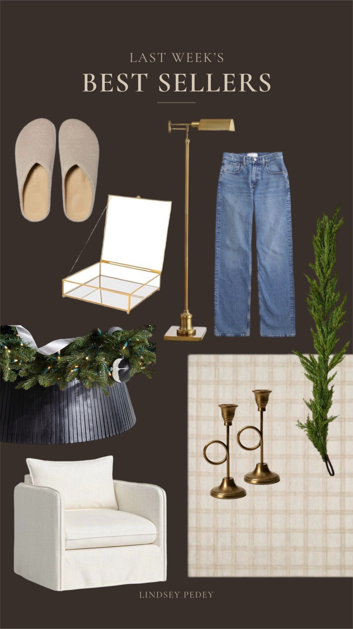 Last weeks best sellers! 

Rothy’s, clogs? Gift guide, gifts for her, shoe crush, best seller, most loved, jeans, denim, Abercrombie, floor lamp, cedar, garland, Wayfair, crate and barrel, tree collar, rug, arm chair, accent chair, French seam, taper holder, 

#LTKHoliday #LTKGiftGuide #LTKSaleAlert