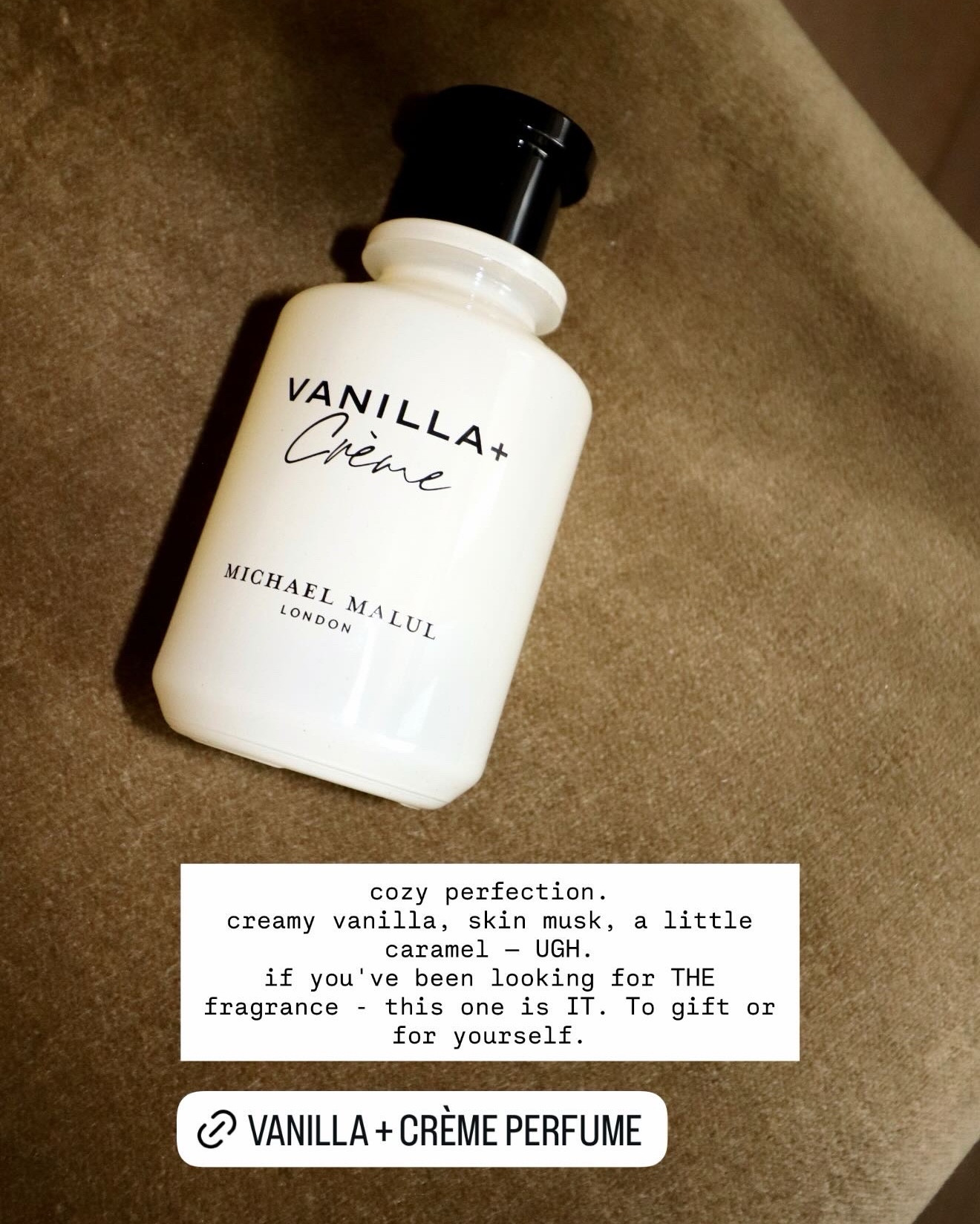 vanilla scents are trending so much now and I wasn’t planning to join the movement…
and then I smelled Vanilla + Crème by @michaelmalullondon and I AM HOOKED. cozy perfection. creamy vanilla, skin musk, a little caramel — UGH. if you've been looking for THE fragrance - this one is IT. To gift or for yourself. Vanilla + Crème feels like the coziest, hug- it's sweet, smooth, warm, and just SO ADDICTIVE. #MichaelMalul #ad  

30% off sitewide + $59 Discovery Sets
code BLACKFRIDAY 
Nov 27 (5PM EST) – Dec 1

Gifts for her 
Gifts for him 
Perfume 
Cologne 
Cyber Monday 
Black Friday 

#ltkselfcare #ltkbeauty 


#LTKCyberWeek #LTKHoliday #LTKGiftGuide