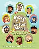 10 Days of the Easter Story: A Family Experience Through the Feelings of Holy Week     Hardcover ... | Amazon (US)