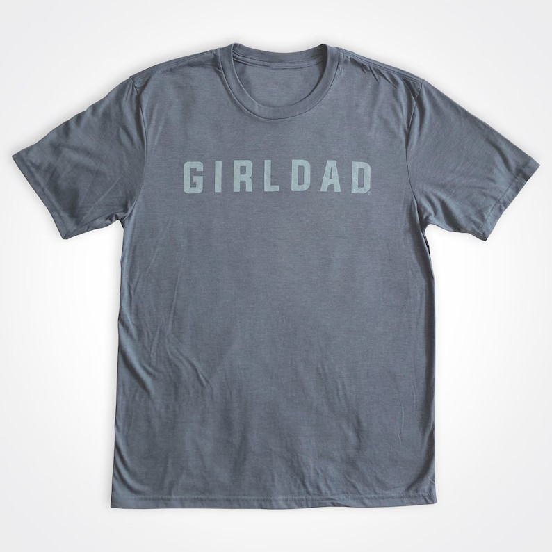 Girldad® Flint Blue Tee, Girl Dad Gift, Girldad, Dad of Girl, Dad of Girls Shirt, Gift for Dad, ... | Etsy (US)
