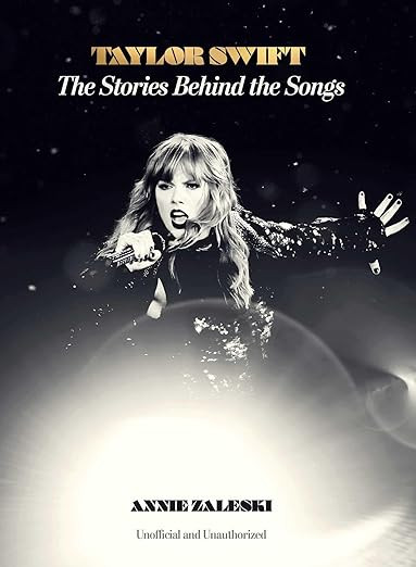 Taylor Swift: The Stories Behind the Songs | Amazon (US)
