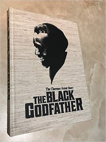 The Black Godfather: The Clarence Avant Story



Hardcover – January 1, 2019 | Amazon (US)